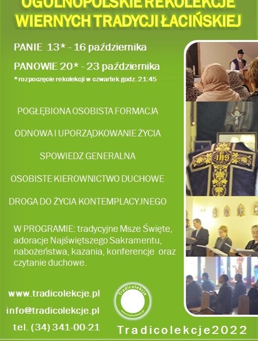 Ogólnopolskie Rekolekcje Wiernych Tradycji Łacińskiej – Tradicolekcje2022