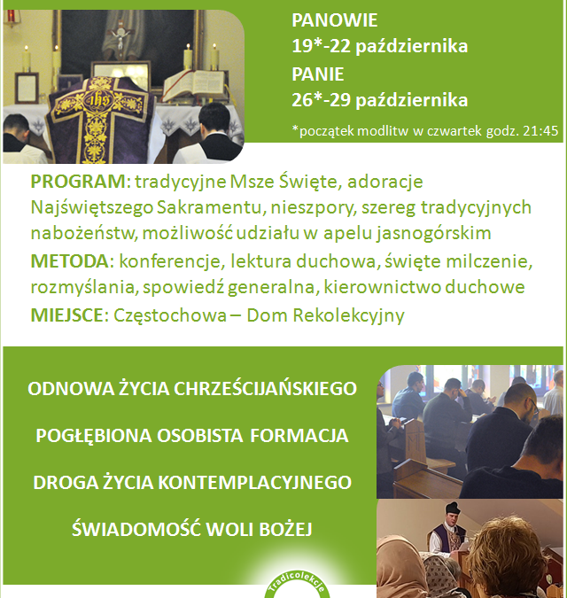 Ogólnopolskie Rekolekcje Wiernych Tradycji Łacińskiej – Tradicolekcje2023